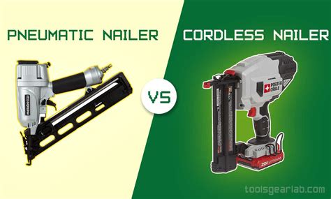 Pneumatic vs. Cordless Nailer: Choosing the Right Tool for the Job ...