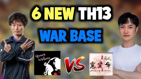 6 New Th13 War Base And CWL Base Queen Walkers Vs Ni Chang Dance