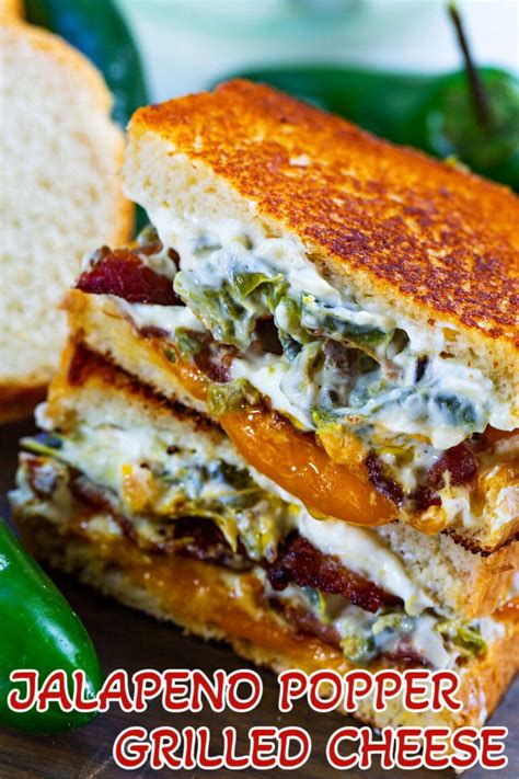 Jalapeno Popper Grilled Cheese Spicy Southern Kitchen