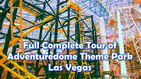 [hd] Complete Full Tour Of Adventuredome Theme Park 2014 El Loco Circus Circus Las Vegas