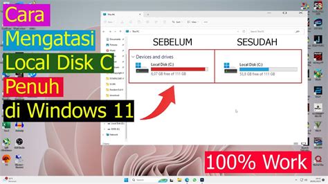 Cara Mengatasi Local Disk C Penuh Di Windows 11 YouTube