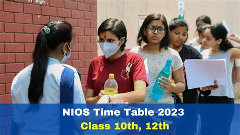 Nios Time Table 2023 For Class 10th Check