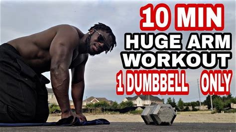 10 Minute Arm Workout 1 Dumbbell Only Youtube