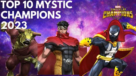 Top 10 Mystic Champions 2023 Mcoc Marvel Contest Of Champions Youtube