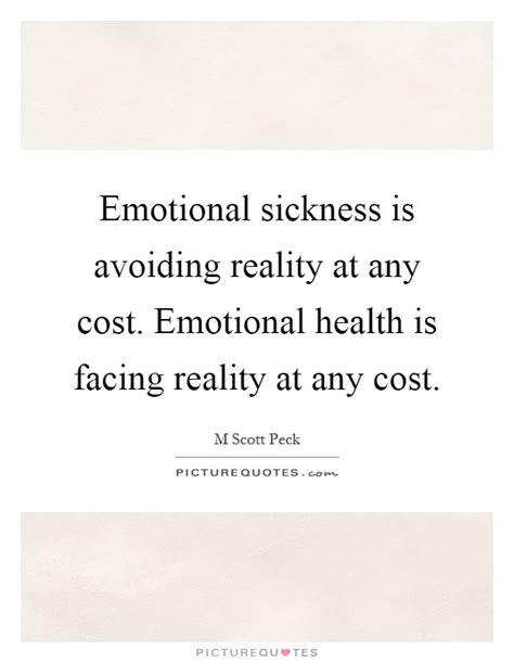 Facing Reality Quotes Shortquotescc