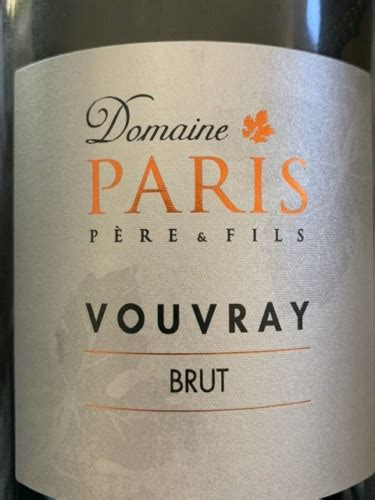 Domaine Paris P Re Fils Vouvray Brut Vivino Us