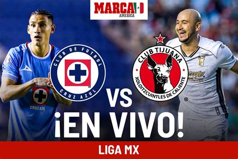 Liga MX 2024 Juego Cruz Azul Vs Tijuana EN VIVO Online Partido Hoy