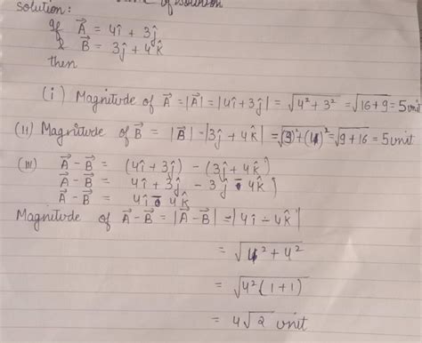 If A 4i 3j And B 3j 4k Then Find The I Magnitude Of A Ii