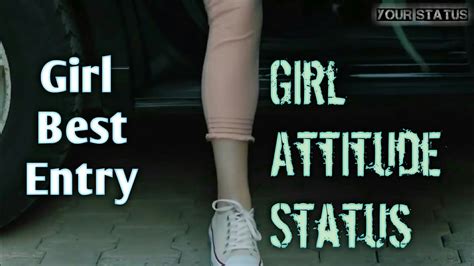 Girl Entry Level Girls Attitude Whatsapp Status Attitude Status