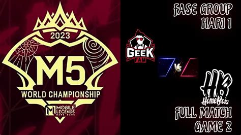 M5 WORLD CHAMPIONSHIP 2023 FASE GROUP HARI 1 GEEK VS HB FULL