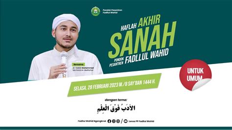 Live Haflah Akhir Sanah Al Habib Muhammad Bin Farid Al Muthohar