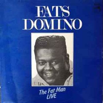 The Fat Man Live Álbum de Fats Domino LETRAS