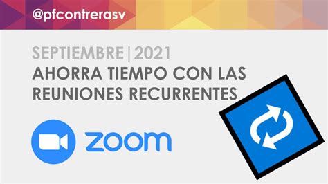 Cómo agendar reuniones recurrentes en Zoom Septiembre 2021 YouTube