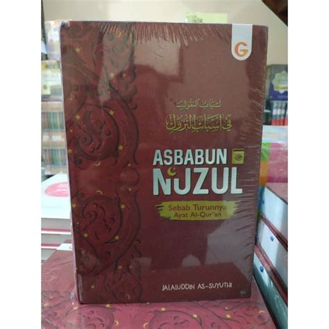 Jual Original Buku Asbabun Nuzul Sebab Turunnya Al Quran Lengkap