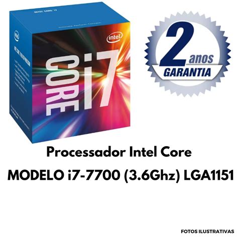 Processador Intel Core I7 7700 36ghz Lga 115 2 Anos De Garantia