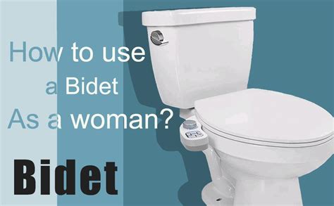 How To Use A Bidet As A Woman Samodra