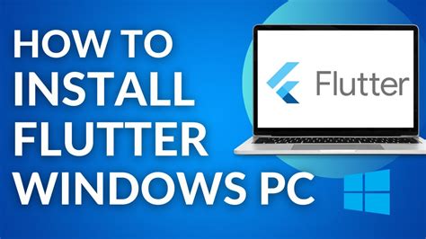 How To Install Flutter In Windows Flutter Install Tutorial Youtube