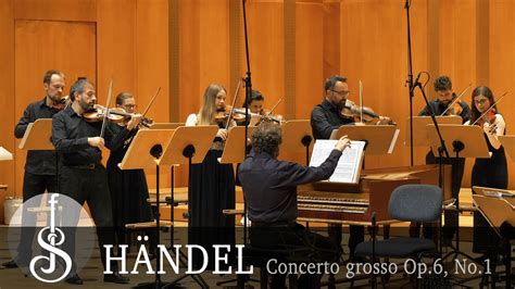 H Ndel Concerto Grosso Op No In G Major Youtube