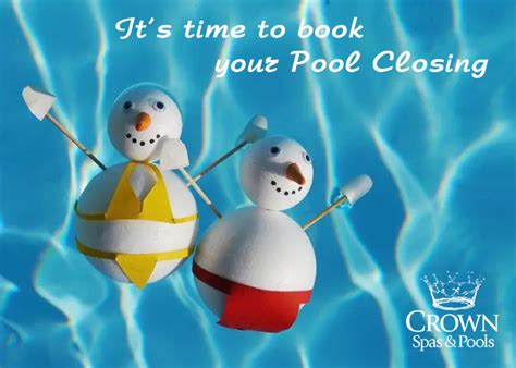 Pool Closing Crown Spas Pools