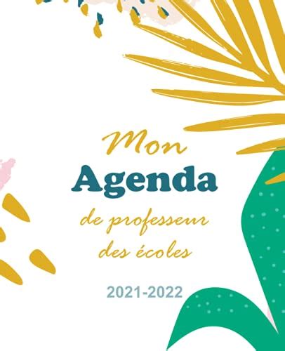 Mon Agenda de professeur des écoles 2021 2022 Agenda Planner pour