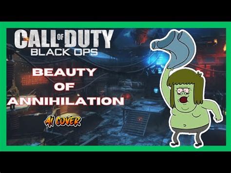 Muscle Man Beauty Of Annihilation Cod Zombies Ai Cover Youtube