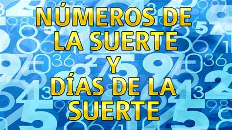 NÚMEROS DE LA SUERTE Y DÍAS DE LA SUERTE DICIEMBRE 2021 Conoce tus