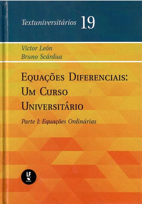 Equa Es Diferenciais Um Curso Universit Rio Parte I Equa Es