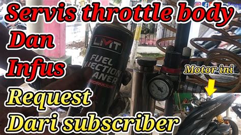 Servis Throttle Body Cara Infus Honda Vario 150 Request Subscriber