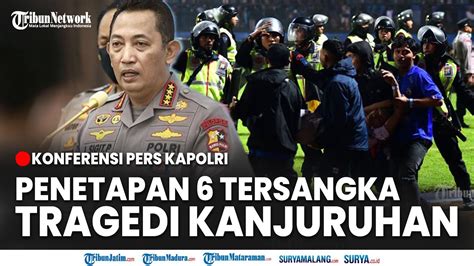 Live Dirut Pt Lib Dan Polisi Jadi Tersangka Tragedi Kanjuruhan