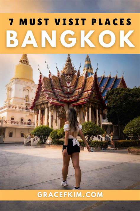 7 Important Places to Visit in Bangkok, Thailand in 2024 | gracefkim