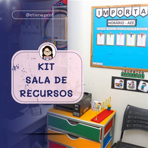Lista De Materiais Para Sala De Recursos Multifuncionais - KIT SALA DE RECURSOS AEE - Professora Etiene - Ideias pedagógicas