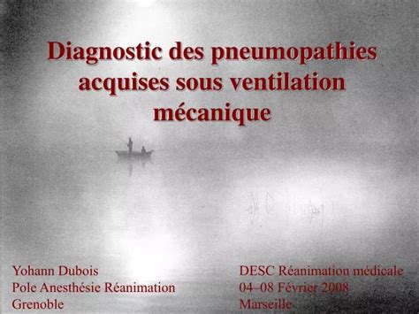 PPT Diagnostic des pneumopathies acquises sous ventilation mécanique