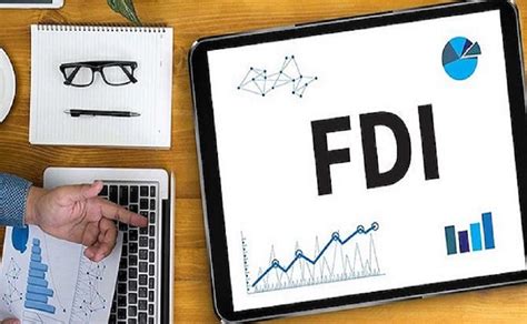 Doanh nghiệp FDI là gì Điều kiện trở thành doanh nghiệp FDI