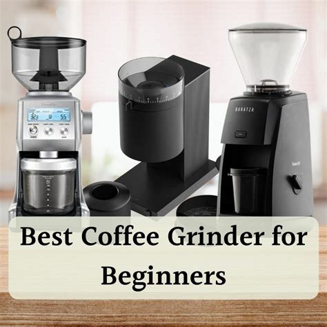 Taste The Difference The Best Coffee Grinder For French Press