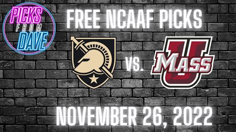 FREE NCAAF PICK November 26 2022 Army Vs UMass YouTube