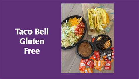 Taco Bell Gluten-Free Options 2024 - Taco Bell Menus