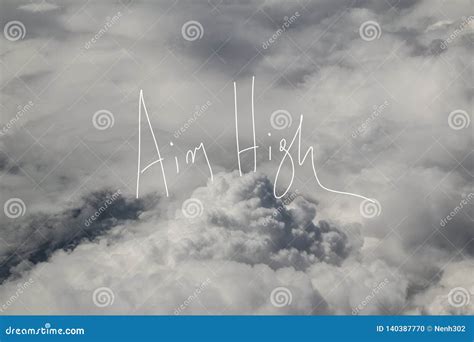 Aim High Motto Over The Clouds Royalty Free Stock Image Cartoondealer