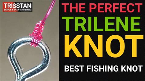 TRILENE KNOT TUTORIAL The Trilene knot is a multi purpose fishing knot ...