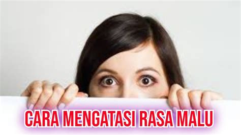 Cara Agar Tidak Menjadi Pemalu Youtube