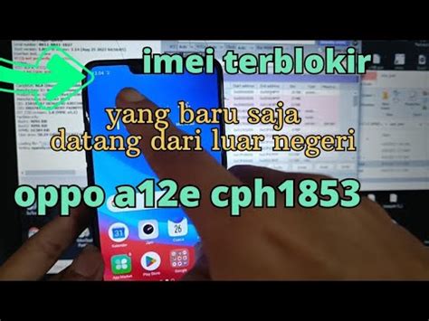 Imei Blokir Oppo A12e Cph1853 Permanen Tanpa Data Hilang YouTube