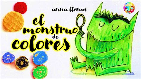 Cuento El Monstruo De Colores Aprende Las Emociones