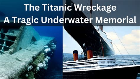 The Titanic Wreckage: A Tragic Underwater Memorial - SkulTech