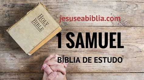 1 Samuel 31 Estudo O Fim de Saul e o Início do Plano de Deus