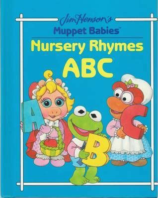 Muppet Babies Nursery Rhymes ABC by Michaela Muntean | Goodreads