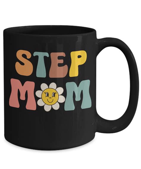 Step Mom T Bonus Mom Bonus Mom T Stepmother T Stepmother