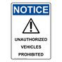 Vertical Unauthorized Vehicles Sign Osha Notice