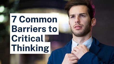 7 Common Barriers To Critical Thinking Digital Gyan