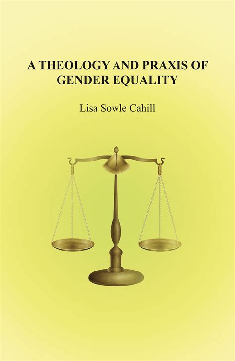 A Theology And Praxis Of Gender Equality Drm Publications