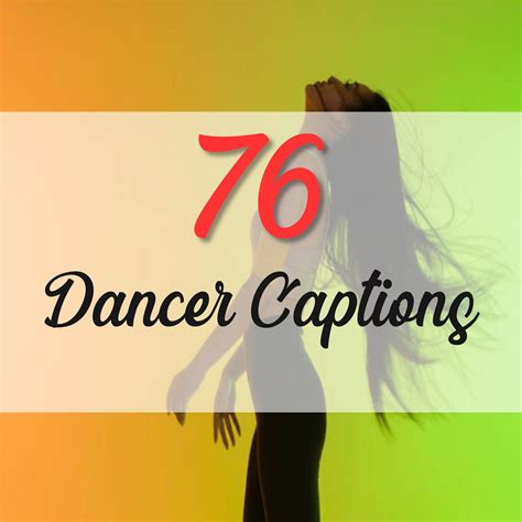 Dancer Instagram Captions Dance Studio Pole Dancing Ballet