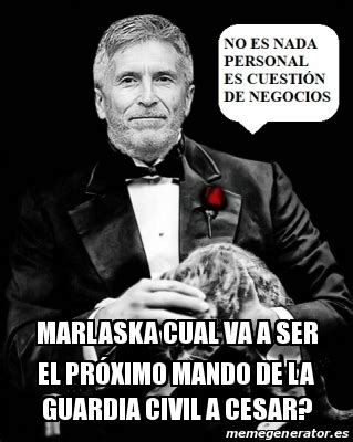 Meme Personalizado mARLASKA cUAL VA A SER EL PRÃXIMO MANDO DE LA